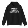 Family Dinner Survivor Shirt Style 5 1