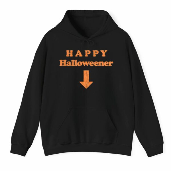 Happy Halloweener Below Shirt 3 1