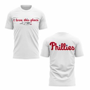 I Love This Place Phillies Shirt 1