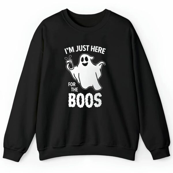 Im Just Here For The Boos Halloween Shirt 2 4