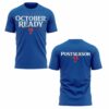 Phillies 2024 October Ready Postseason Shirt 1