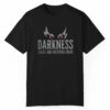 Ravens Darkness There And Nothing More Shirt Style 3 1