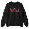 Back To Foulke Shirt 2 4