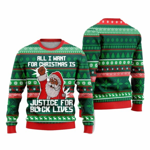 Black Santa All I Want For Christmas Ugly Christmas Sweater 4 6