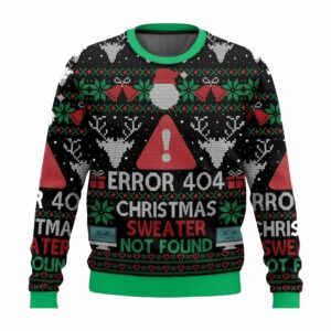 Error 404 Christmas Sweater Not Found Ugly Christmas Sweater