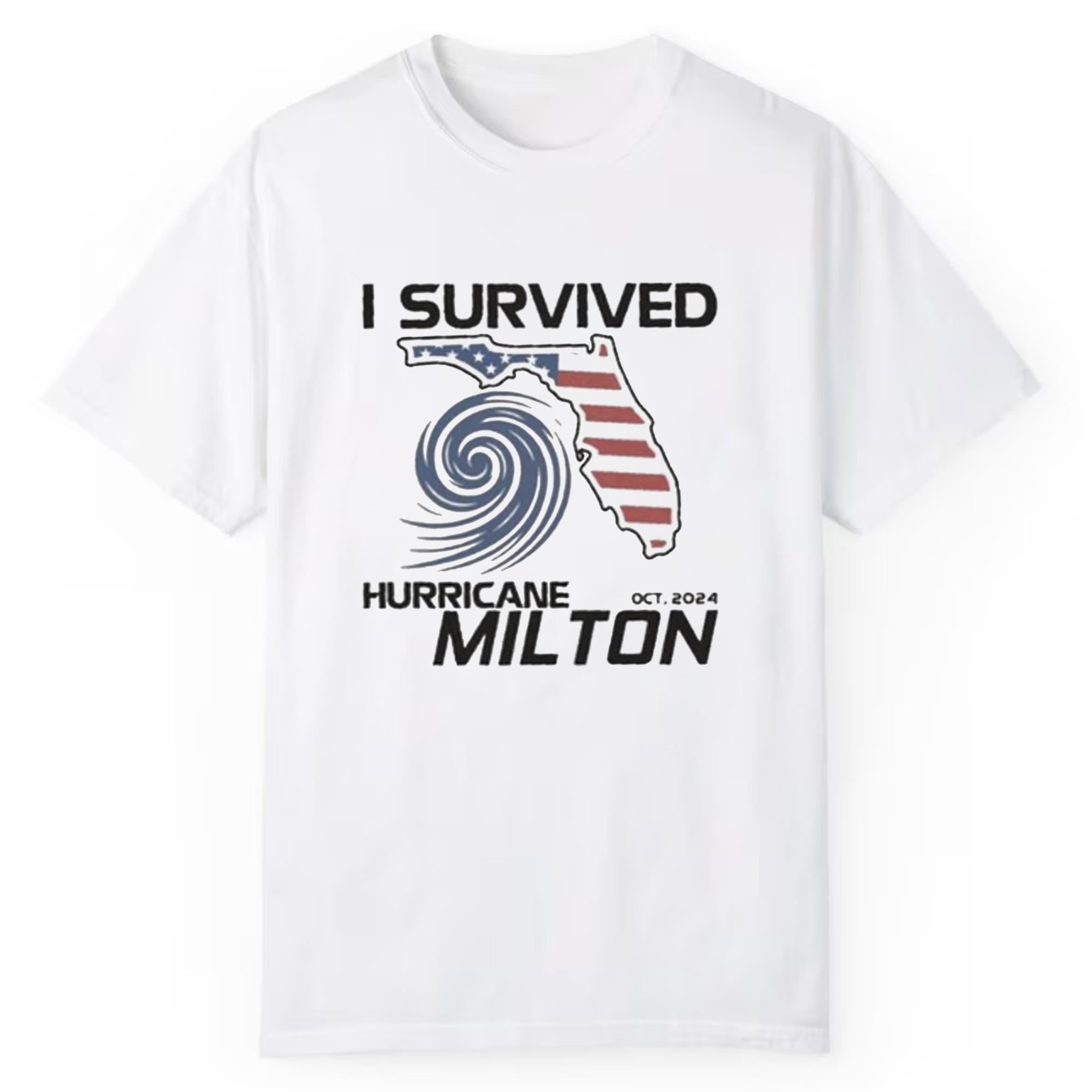 Florida USA I Survived Hurricane Milton Oct 2024 Shirt 1 2