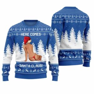 Here Comes Santa Claus Ugly Christmas Sweater 1 1