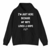 Im Just Here Because My Wife Loves J Hope Shirt 3 1