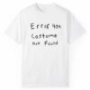 Matty McTech Error 404 Costume Not Found Shirt 1 2