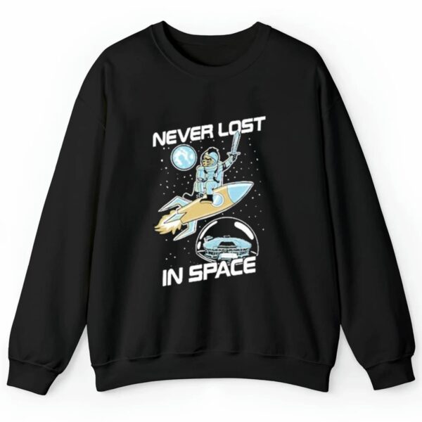 Never Lost In Space Shirt 2 4