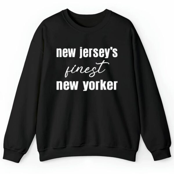 New Jerseys Finest New Yorker Shirt 0 2 4