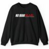 No Man Alive Shirt 2 4