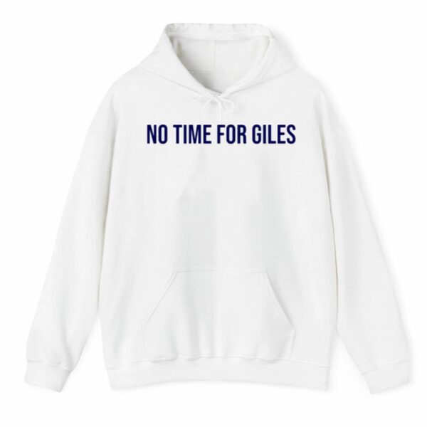 No Time For Giles Shirt 3 4