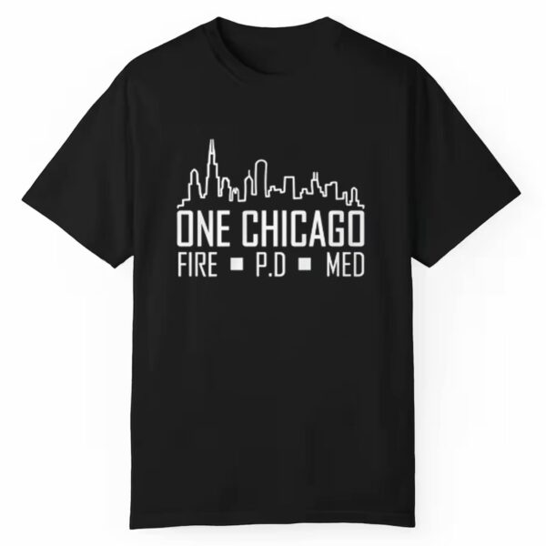 One Chicago Fire PD Med Shirt 0 1 1