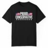 Proud Conservative Shirt 1 1