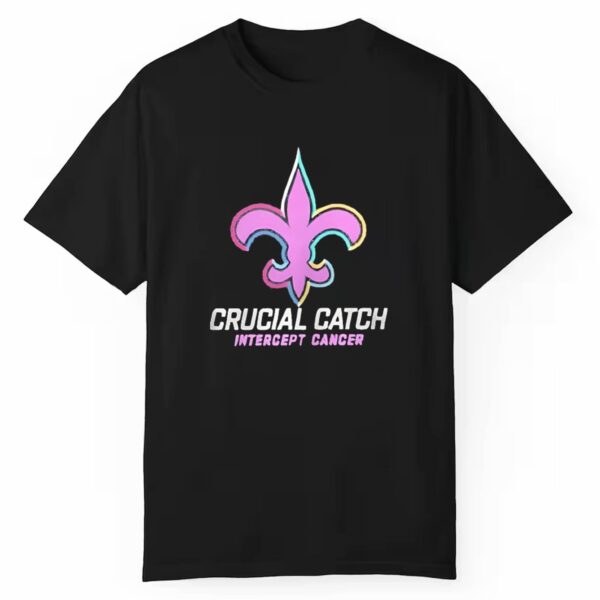 Saints Crucial Catch Intercept Cancer Shirt 1 1