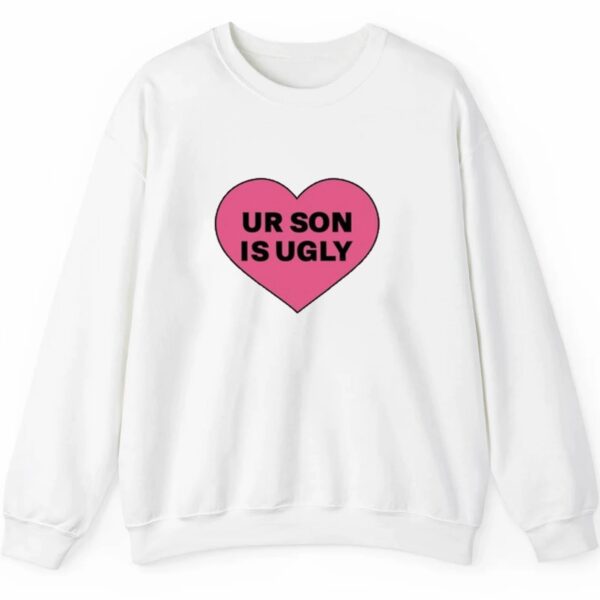 Samara Cyn Ur Son Is Ugly Shirt 2 5