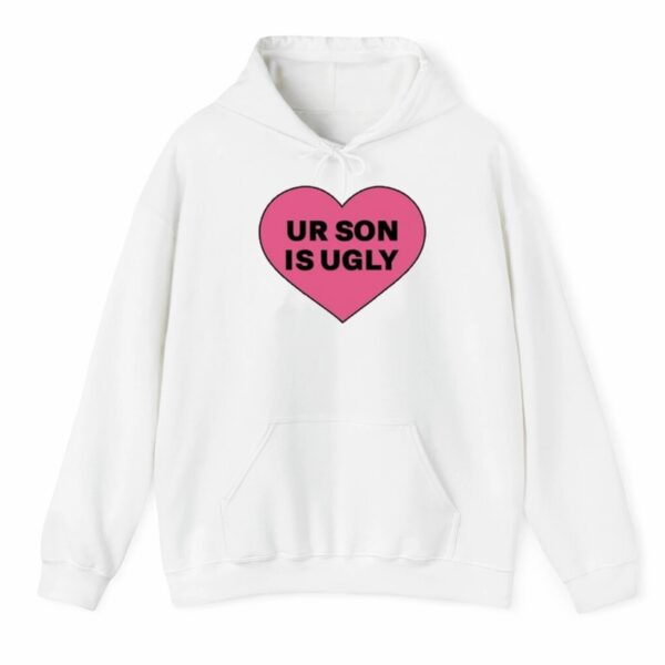 Samara Cyn Ur Son Is Ugly Shirt 3 4