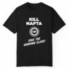 Shawn Fain Kill Nafta Uaw Save The Working Class Shirt 1 1