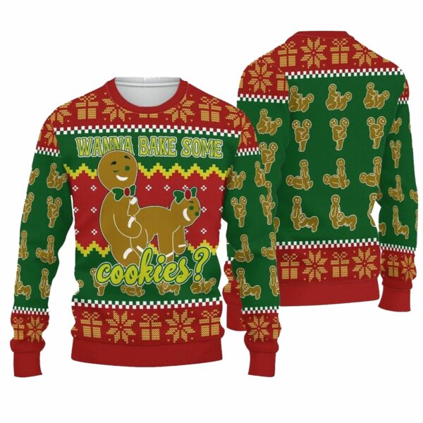 Wanna Bake Some Cookies Christmas Ugly Sweater 4 6