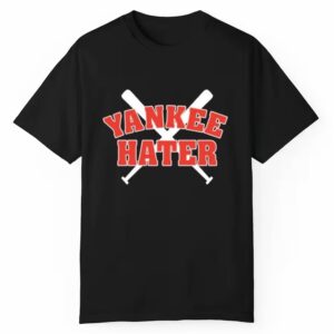 Yankee Hater Shirt 1 1